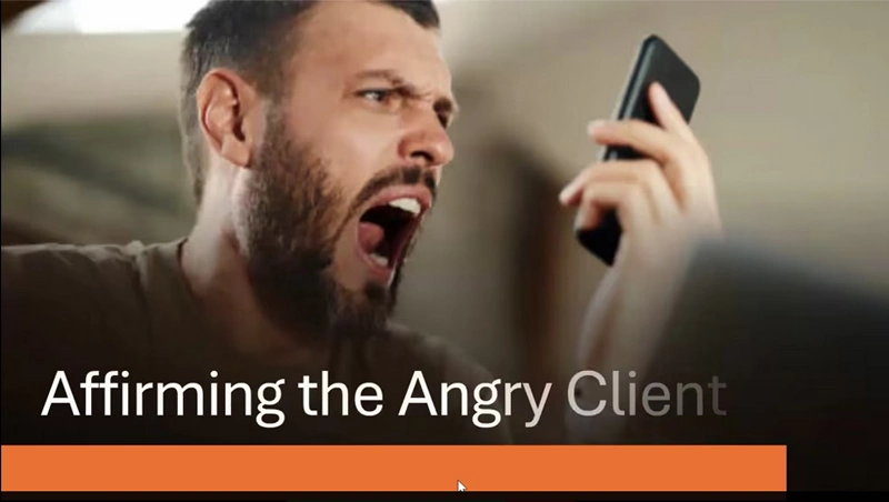 Affirming the Angry Client - National Group Marketing